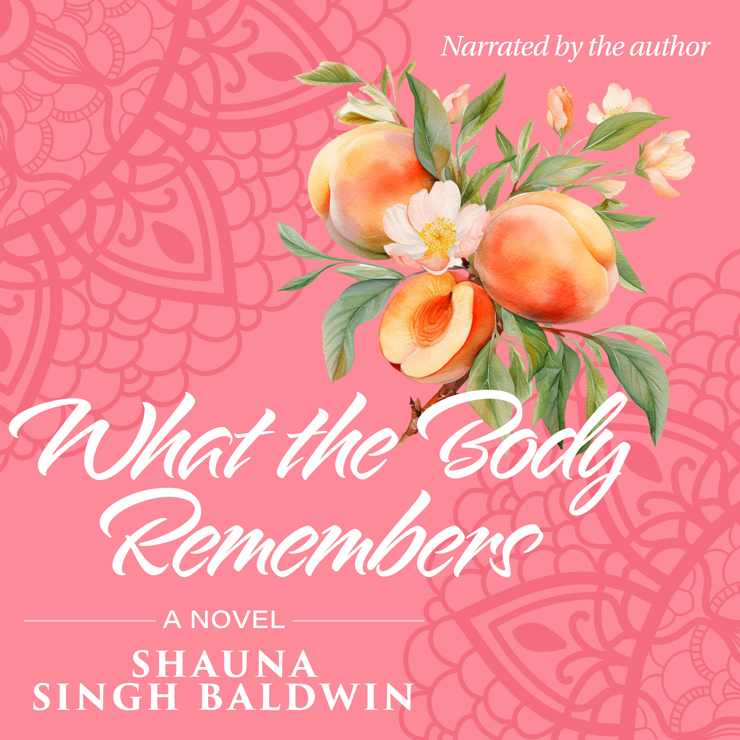 Cover of What the Body Remembers - Apricot Flowers