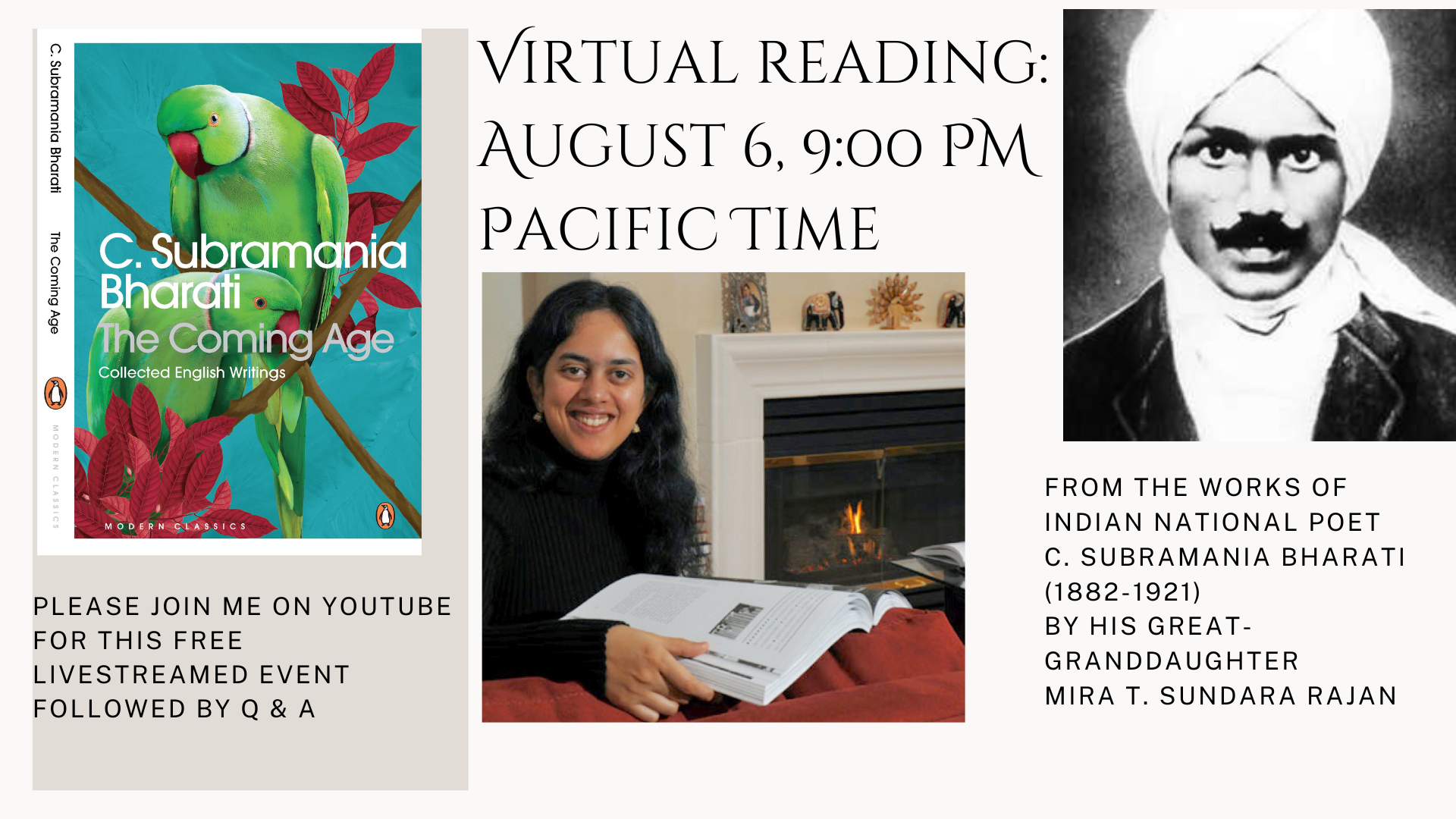 A Virtual Reading from Indian National Poet C. Subramania Bharati (1882-1921) -- August 6@9:00 PM Pacific Time