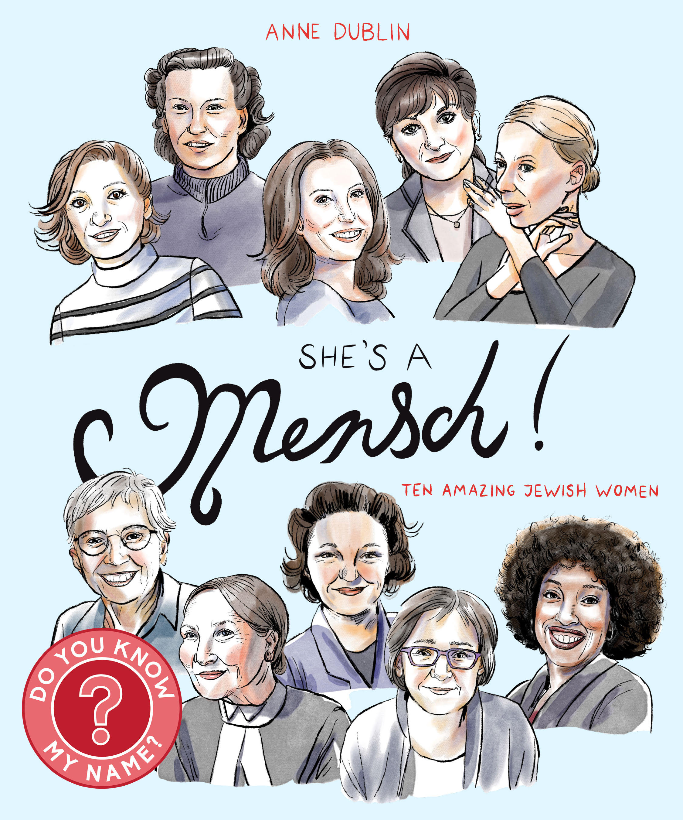 Title: "She's a Mensch: Ten Amazing Jewish Women" with illustrations of the women. Part of the series "Do you know my name?"