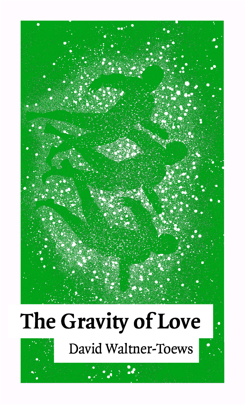 Cover of The Gravity of Love, by David Waltner-Toews.