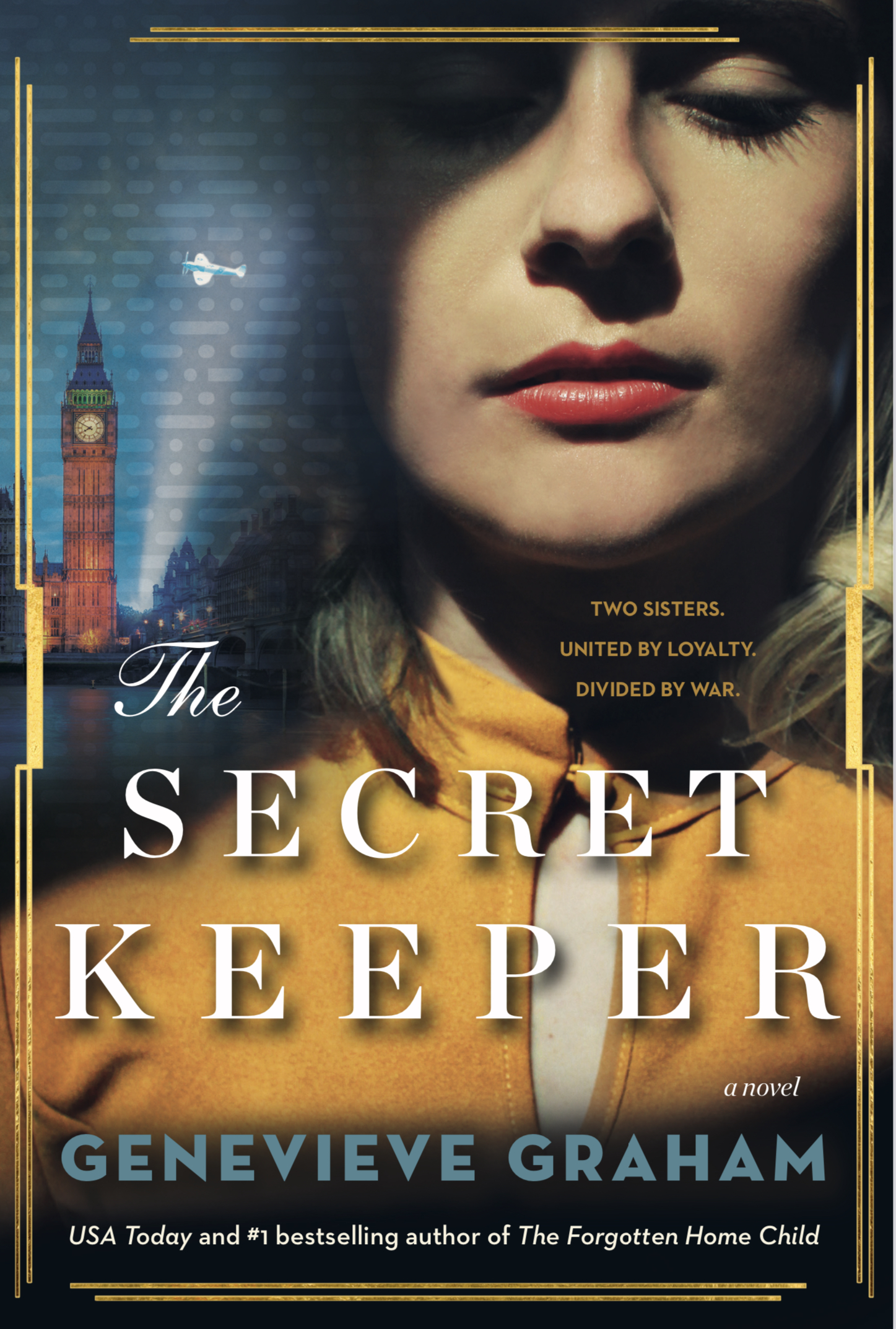 Half shaded woman with closed eyes is wearing yellow and looking serious. In the background is a WW2 airplane in a spotlight over London. The title THE SECRET KEEPER is printed across the middle of the cover.