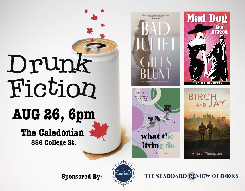 Drunk Fiction - Readings in Toronto