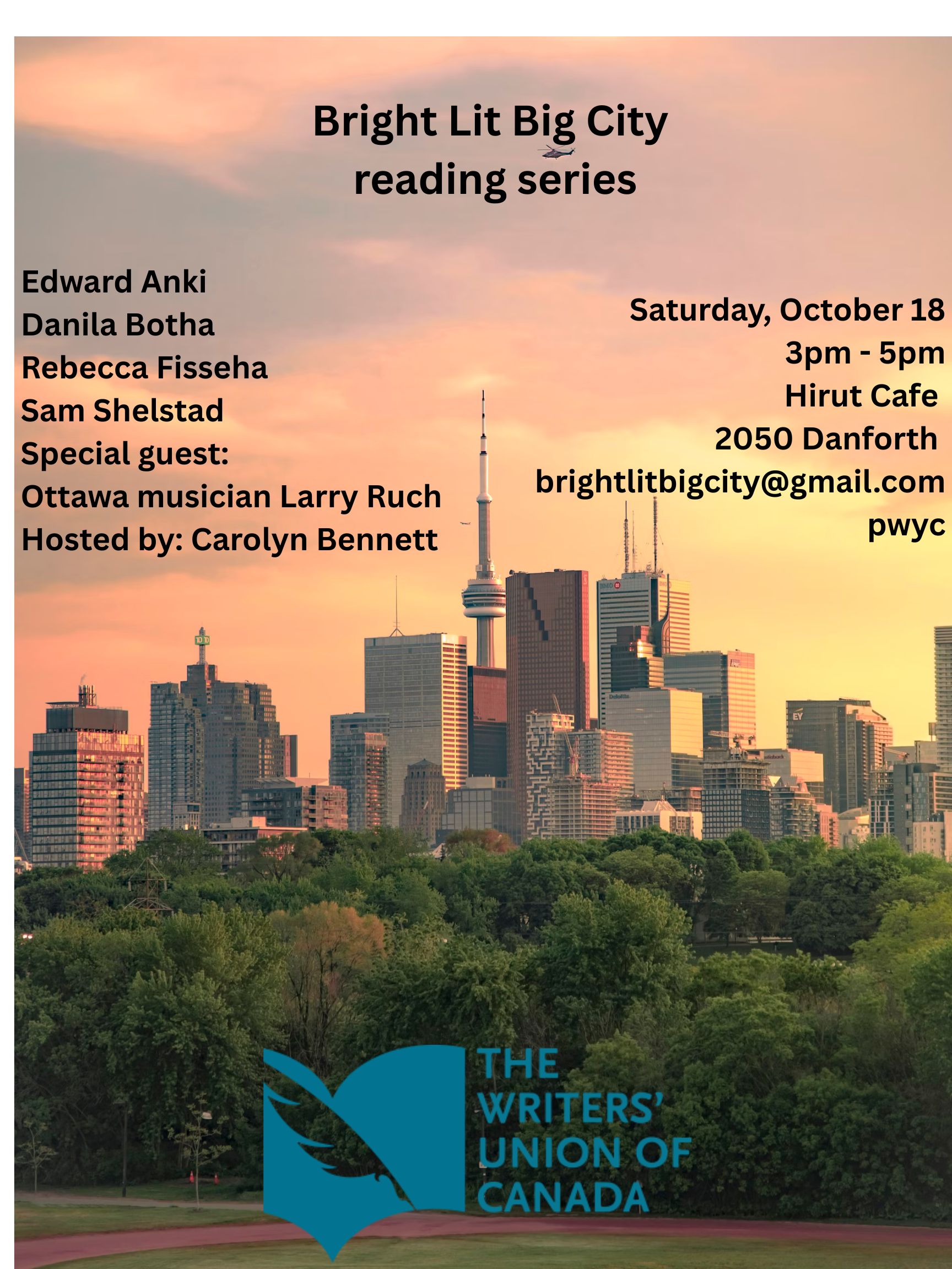 Bright Lit Big City Reading Series Saturday October 18 3pm Hirut Cafe 2050 Danforth Toronto