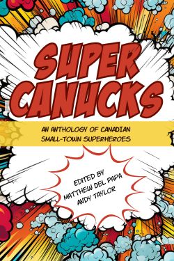 The cover of SuperCanucks.