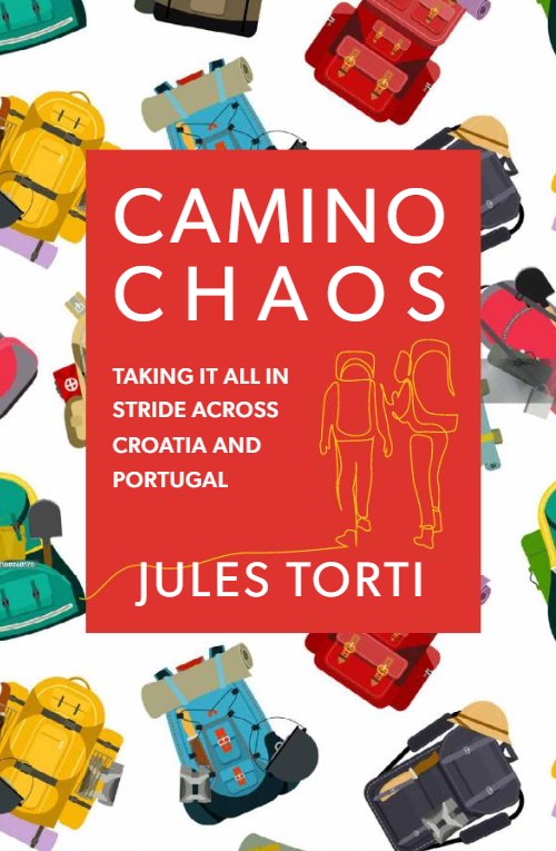 Cover of Jules Torti's Upcoming Camino Chaos Memoir
