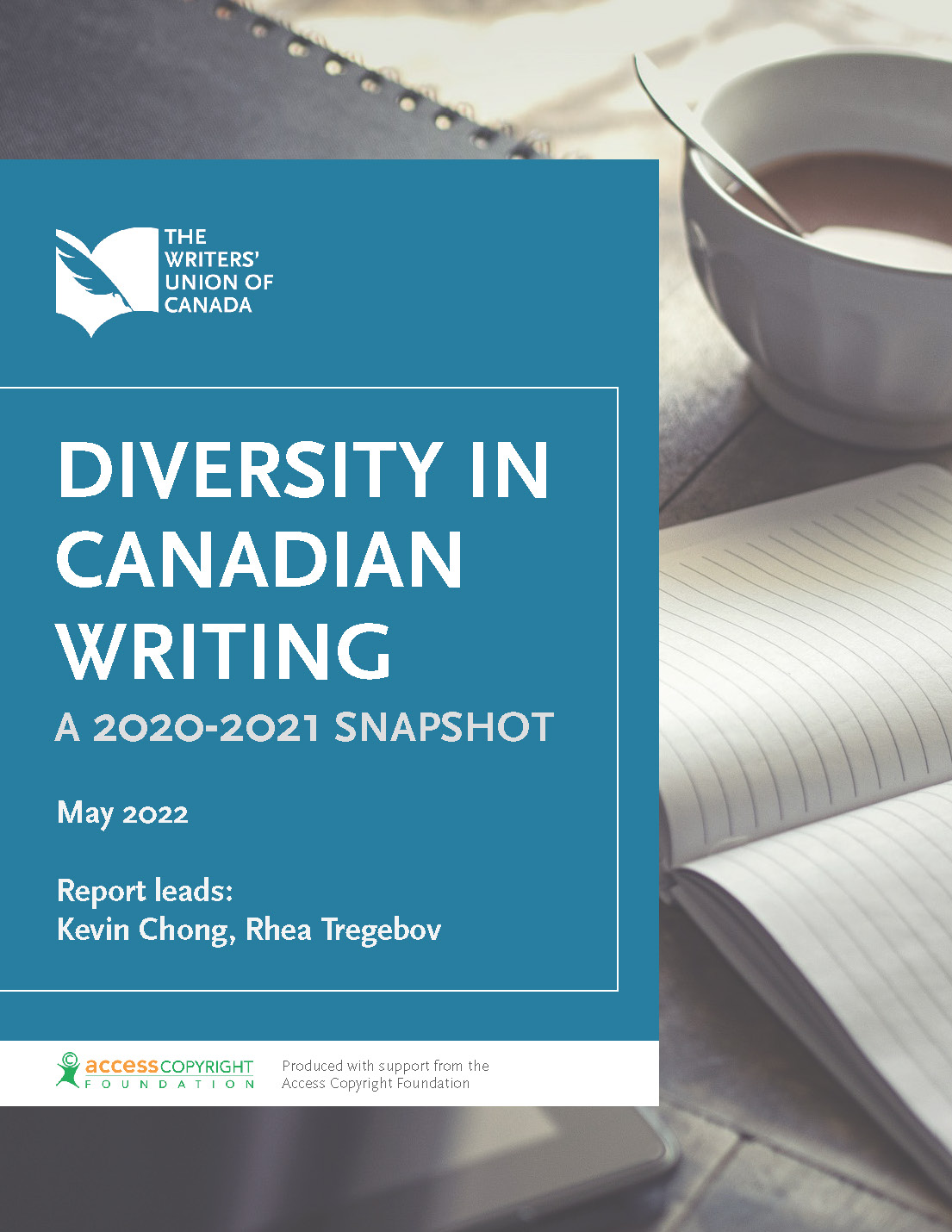  cover of the report with the title, date, names of the report leads, and the logos of the Writers' Union of Canada and the Access Copyright Foundation