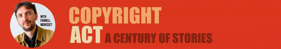 Copyright Act: A Century of Stories